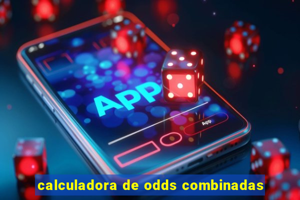 calculadora de odds combinadas